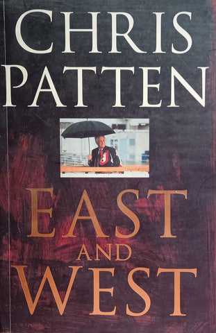 East and West | Chris Patten