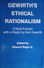 Gewirth's Ethical Rationalism | Edward Regis (ed.)