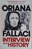 Interview With History | Oriana Fallaci