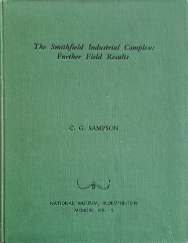 The Smithfield Industrial Complex: Further Field Results | C.G. Sampson