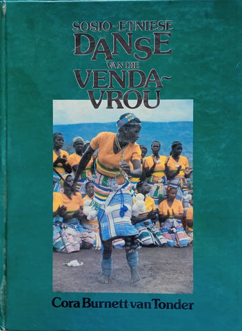 Sosio-Etniese Danse van die Venda-vrou [Afrikaans] | Cora Burnett van Tonder