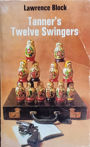 Tanner's Twelve Swingers | Lawrence Block