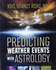 Predicting Weather Events with Astrology | Kris Brandt Riske