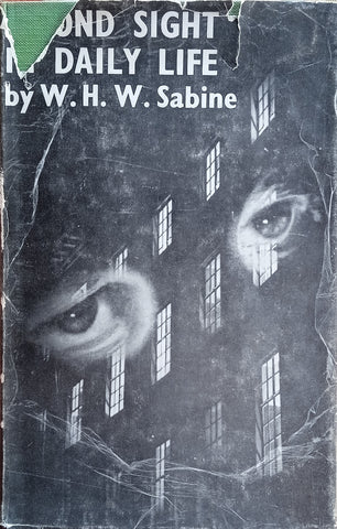 Second Sight in Daly Life | W.H.W. Sabine