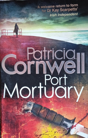 Port Mortuary | Patricia Cornwell