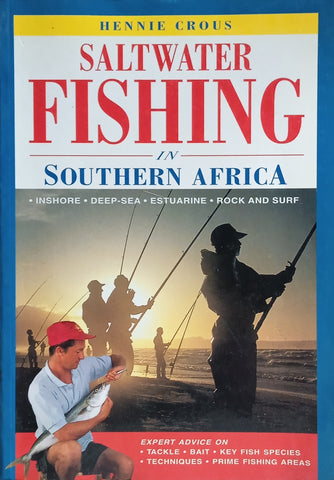 Saltwater Fishing in Southern Africa | Hennie Crous