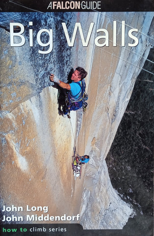 Big Walls | John Long, John Middendorf