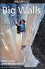 Big Walls | John Long, John Middendorf