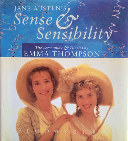 Jane Austen's Sense and Sensibility: The Screenplay & Diaries by Emma Thompson | Emma Thompson