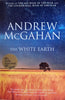 The White Earth | Andrew McGahan