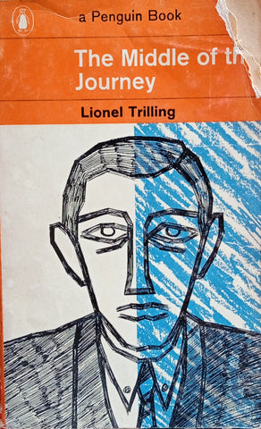 The Middle of the Journey | Lionel Trilling