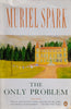 The Only Problem | Muriel Spark