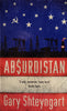 Absurdistan | Gary Shteyngart