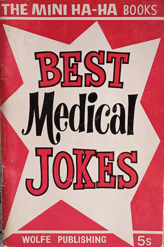 The Wolfe Mini Ha-Ha Books: Best Medical Jokes | Graham Reed (comp.)