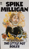 The Little Pot Boiler | Spike Milligan