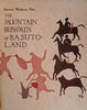 The Mountain Bushmen of Basutoland [Signed by the illustrator] | Marion Walsham How