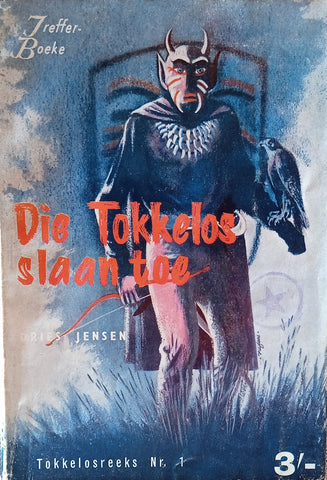 Die Tokkelos Slaan Toe [Afrikaans] | Dries Jensen