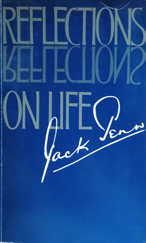 Reflections on Life [Inscribed by the author] | Jack Penn