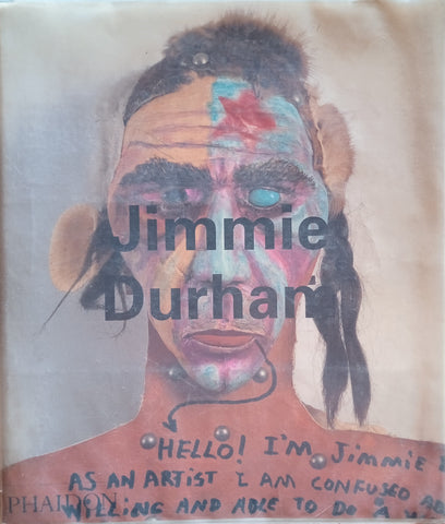 Jimmie Durham | Laura Mulvey, Dirk Snauwaert, Mary Alice Durant