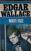 White Face | Edgar Wallace