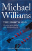 The Eighth Man | Michael Williams