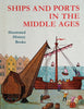 Ships and Ports in the Middle Ages | Georges Cyrille