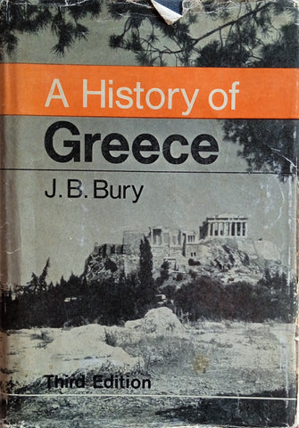 A History of Greece, Third Edition | J.B. Bury