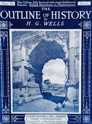 The Outline of History, Part 10 | H.G. Wells