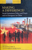 Making a Difference? Social Assessment Policy and Praxis and its Emergence in China | Susanna Price & Kathryn Robinson (eds.)