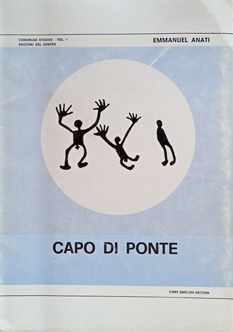 Capo di Ponte [Camunian Studies Vol.1] | Emmanuel Anati