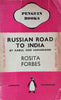 Russian Road to India, by Kabul and Samarkand | Rosita Forbes