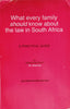 What Every Family Should Know About the Law in South Africa: A Practical Guide | James Murray (An Attorney)