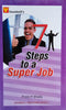 Seven Steps to a Super Job | Prem P. Bhalla