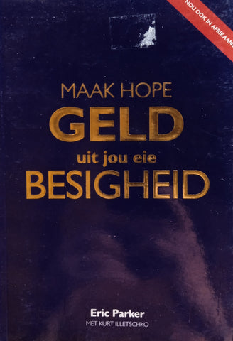 Maak Hope Geld Uit Jou Eie Besigheid [Afrikaans] | Eric Parker