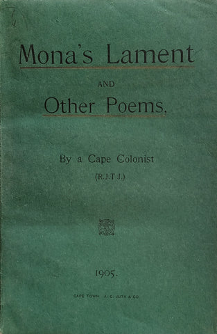 Mona's Lament and Other Poems | By a Cape Colonist (Robert James T. Jefferson)