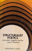 Structuralist Poetics: Structuralism, Linguistics and the Study of Literature | Jonathan Culler