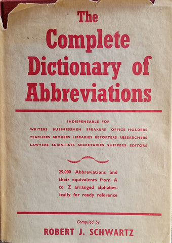 The Complete Dictionary of Abbreviations | Robert J. Schwartz (comp.)