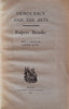 Democracy and the Arts [First Edition] | Rupert Brooke