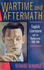 Wartime and Aftermath: English Literature and its Background 1939-1960 | Bernard Bergonzi