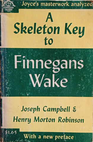 A Skeleton Key to Finnegans Wake | Joseph Campbell and Henry Morton Robinson