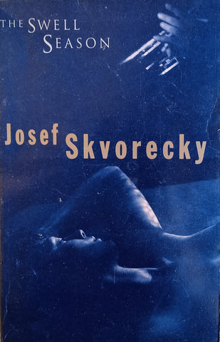 The Swell Season | Josef Skvorecky