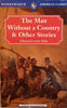 The Man Without a Country and Other Stories | Edward Everett Hale