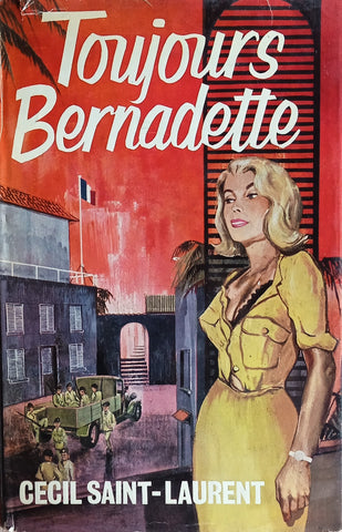 Toujours Bernadette | Cecil Saint-Laurent