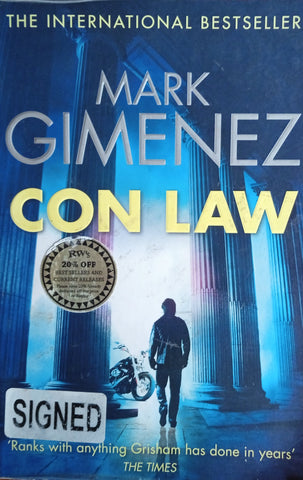 Con Law [Author's Signature Tipped-In] | Mark Gimenez