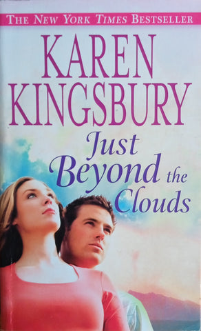 Just Beyond the Clouds | Karen Kingsbury