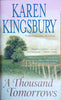 A Thousand Tomorrows | Karen Kingsbury