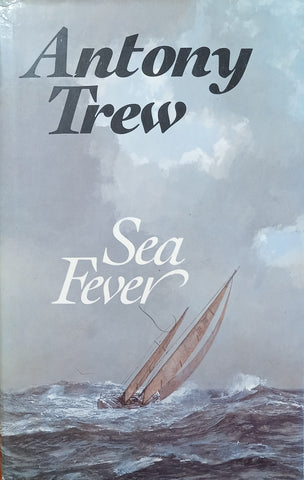 Sea Fever | Antony Trew