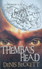 Themba's Head [Inscribed by the Author] | Denis Beckett