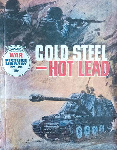 Cold Steel – Hot Lead