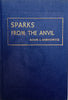 Sparks From the Anvil: Sermons for Sabbaths, Holy Days, and Festivals | Rabbi Louis I. Rabinowitz